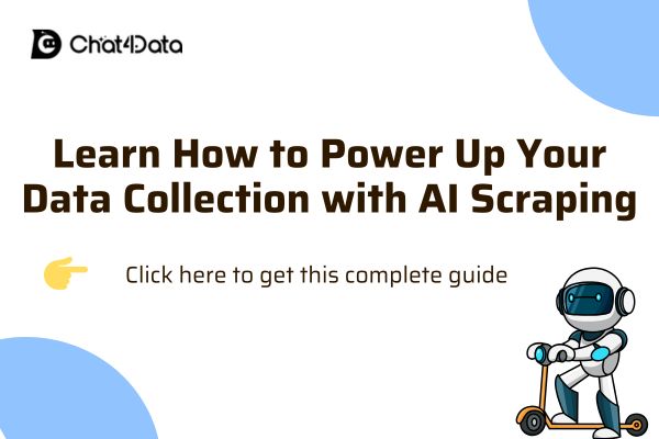 The Easiest Way to Power Up Your Data Collection with AI Scraping