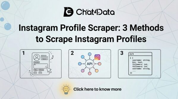 Instagram Profile Scraper: 3 Methods to Scrape Instagram Profiles