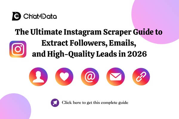 The Ultimate Instagram Scraper Guide to Extract Followers, Emails, and High-Quality Leads in 2026
