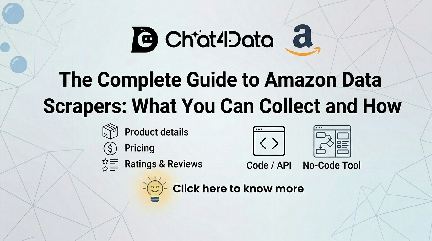 The Complete Guide to Amazon Data Scrapers: What You Can Collect and How