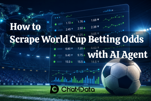 How to Scrape World Cup Betting Odds with AI Agent