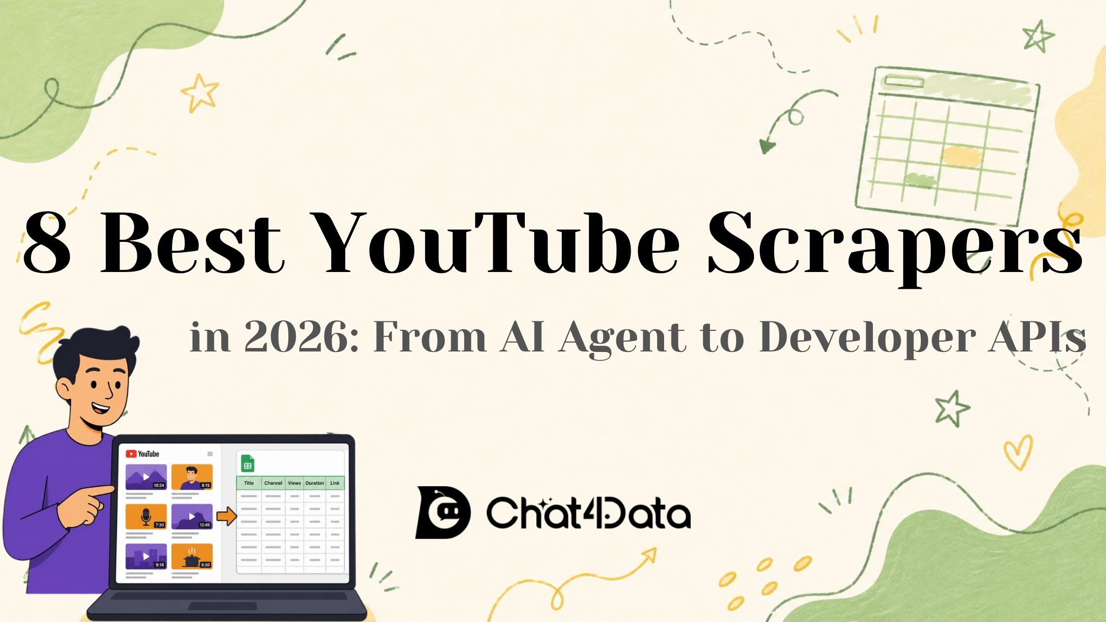 8 Best YouTube Scrapers in 2026: From AI Agent to Developer APIs